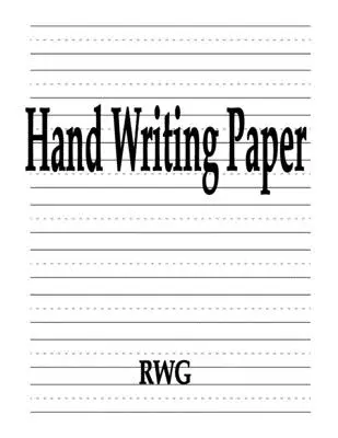Papír na ruční psaní: 100 stran: 8,5 X 11 - Hand Writing Paper: 100 Pages 8.5 X 11