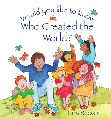 Chtěli byste vědět, kdo stvořil svět? - Would You Like to Know Who Created the World?