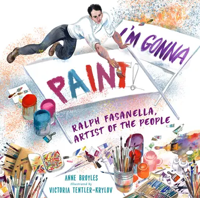 Budu malovat: Ralph Fasanella, umělec z lidu - I'm Gonna Paint: Ralph Fasanella, Artist of the People