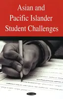 Problémy studentů z Asie a Tichomoří - Asian & Pacific Islander Student Challenges