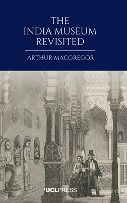 The India Museum Revisited