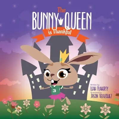 Královna králíků je vděčná - The Bunny Queen Is Thankful