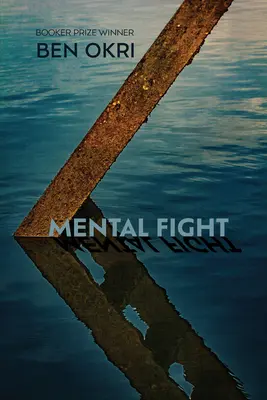 Duševní boj: Epická báseň - Mental Fight: An Epic Poem
