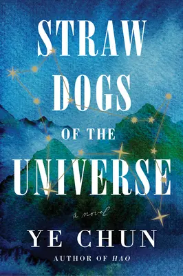 Slamění psi vesmíru - Straw Dogs of the Universe