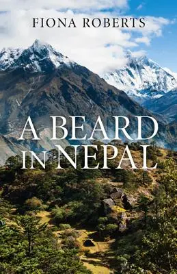 Vousáč v Nepálu - A Beard in Nepal