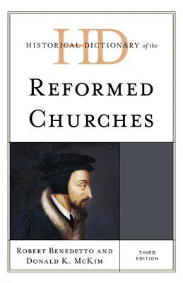 Historický slovník reformovaných církví - Historical Dictionary of the Reformed Churches