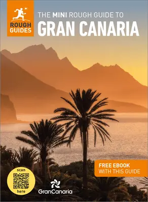 Mini Rough Guide to Gran Canaria (Cestovní průvodce s elektronickou knihou zdarma) - The Mini Rough Guide to Gran Canaria (Travel Guide with Free Ebook)