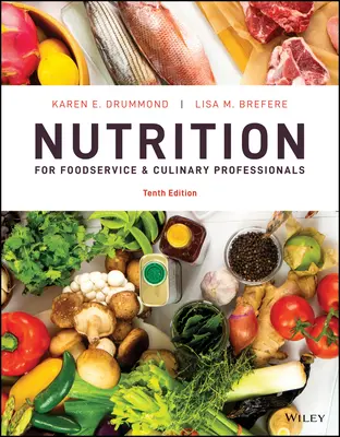 Výživa pro pracovníky v gastronomii a kulinářství - Nutrition for Foodservice and Culinary Professionals