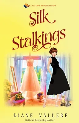 Hedvábné pronásledování: Záhada hmotného svědka - Silk Stalkings: A Material Witness Mystery