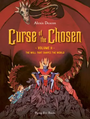 Prokletí vyvolených, svazek 2: Vůle, která utváří svět - Curse of the Chosen Vol. 2: The Will That Shapes the World