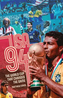 USA 94: Světový pohár, který změnil hru - USA 94: World Cup That Changed the Game, the