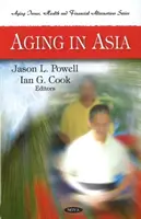 Stárnutí v Asii - Aging in Asia