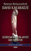 David Kakabadze - gruzínský moderní umělec a vynálezce - David Kakabadze - Georgian Modern Artist & Inventor