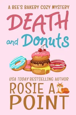 Smrt a koblihy: A Culinary Cozy Mystery (Kulinářské tajemství) - Death and Donuts: A Culinary Cozy Mystery