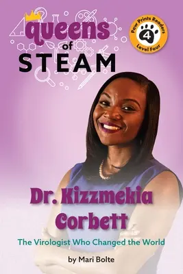 Dr. Kizzmekia Corbett: Virolog, který změnil svět - Dr. Kizzmekia Corbett: The Virologist Who Changed the World