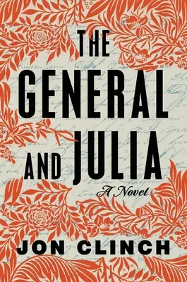 Generál a Julie - The General and Julia