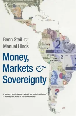 Peníze, trhy a suverenita - Money, Markets, and Sovereignty