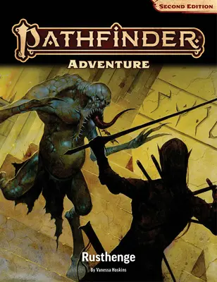 Dobrodružství Pathfinder: Rusthenge (P2) - Pathfinder Adventure: Rusthenge (P2)