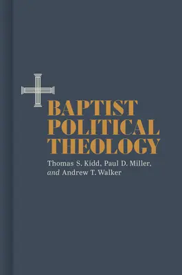 Baptistická politická teologie - Baptist Political Theology