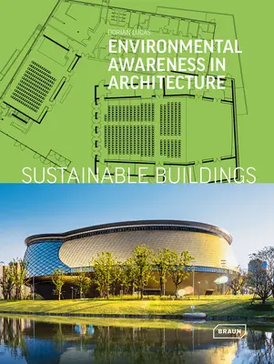 Udržitelné budovy: Ekologické povědomí v architektuře - Sustainable Buildings: Environmental Awareness in Architecture
