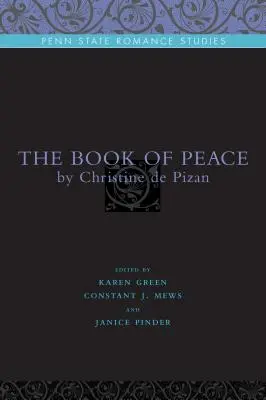 Kniha míru: Christine de Pizan - The Book of Peace: By Christine de Pizan