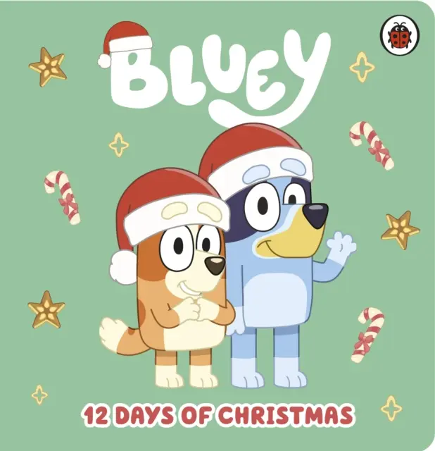 Bluey: 12 dní Vánoc Desková knížka se záložkami - Bluey: 12 Days of Christmas Tabbed Board Book