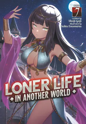 Samotářský život v jiném světě (Light Novel) 7. díl - Loner Life in Another World (Light Novel) Vol. 7
