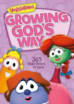 Růst Boží cestou: 365 denních pobožností pro dívky - Growing God's Way: 365 Daily Devos for Girls