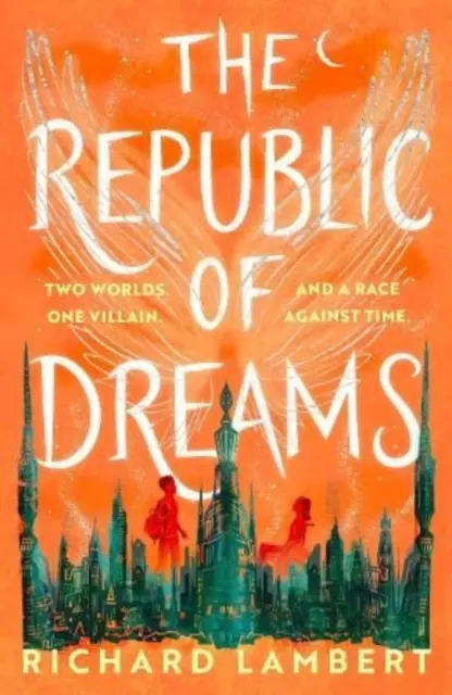 Republika snů - Republic of Dreams