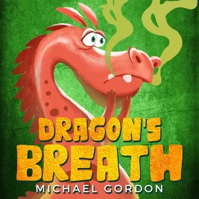Dračí dech - Dragon's Breath