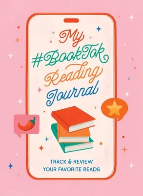 Můj čtenářský deník #Booktok: Kniha: Sledujte a vyhodnocujte svou oblíbenou četbu - My #Booktok Reading Journal: Track and Review Your Favorite Reads