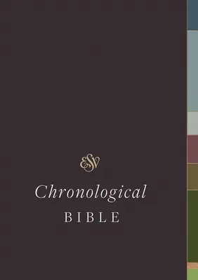 ESV Chronologická bible (tvrdá vazba) - ESV Chronological Bible (Hardcover)