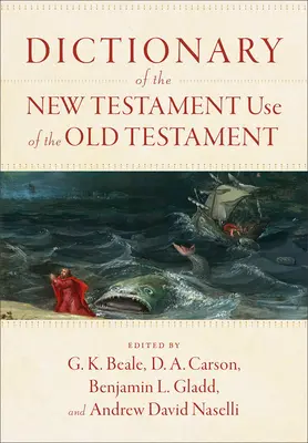 Slovník novozákonního užití Starého zákona - Dictionary of the New Testament Use of the Old Testament
