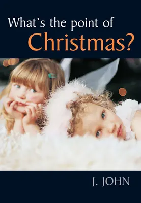 Co je smyslem Vánoc? - What's the Point of Christmas?