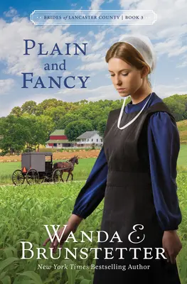 Obyčejné a efektní: Svazek 3 - Plain and Fancy: Volume 3