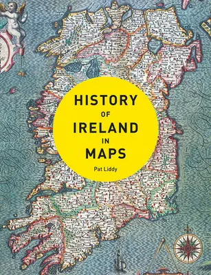 Historie Irska v mapách - History of Ireland in Maps