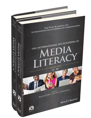 Mezinárodní encyklopedie mediální gramotnosti, 2 svazky - The International Encyclopedia of Media Literacy, 2 Volume Set