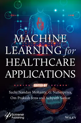 Strojové učení pro aplikace ve zdravotnictví - Machine Learning for Healthcare Applications