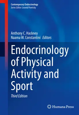 Endokrinologie tělesné aktivity a sportu - Endocrinology of Physical Activity and Sport