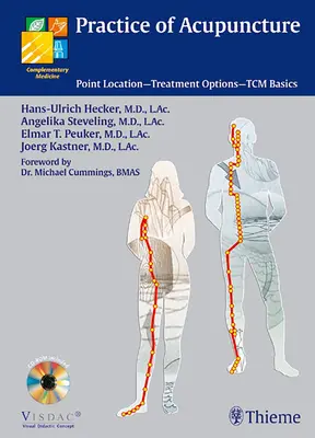 Akupunktura v praxi - Umístění bodů - Možnosti léčby - Základy TCM - Practice of Acupuncture - Point Location - Treatment Options - TCM Basics