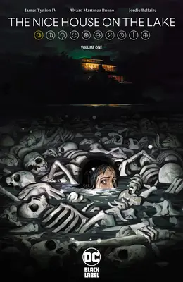 Pěkný dům u jezera: House of House: The Deluxe Edition: The Deluxe Edition - The Nice House on the Lake: The Deluxe Edition