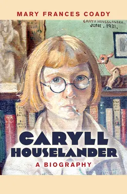 Caryll Houselanderová: Životopis - Caryll Houselander: A Biography