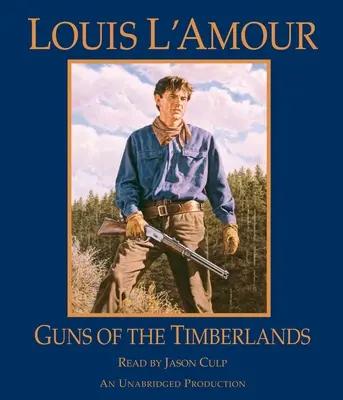 Zbraně z lesních oblastí - Guns of the Timberlands