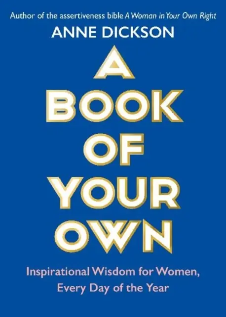 Vlastní kniha - Inspirativní moudrost pro ženy na každý den v roce - Book of Your Own - Inspirational Wisdom for Women, Every Day of the Year