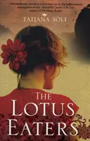 Pojídači lotosu - Lotus Eaters