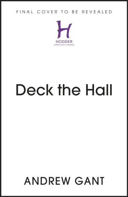 Deck the Hall - Příběhy našich oblíbených vánočních koled - Deck the Hall - The Stories of our Favourite Christmas Carols