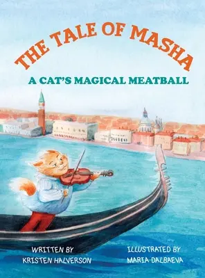 Příběh Máši: Kočičí kouzelná masová koule - Tale of Masha: A Cat's Magical Meatball
