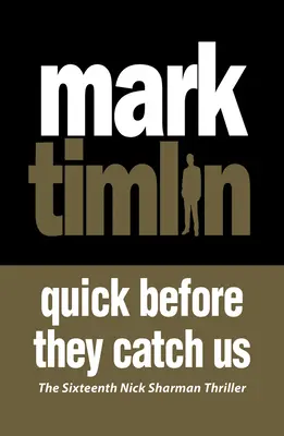 Rychle, než nás chytí: 16. díl - Quick Before They Catch Us: Volume 16