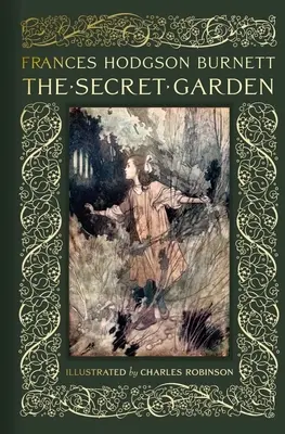 Tajná zahrada: Sběratelské vázané vydání - The Secret Garden: Collectible Clothbound Edition