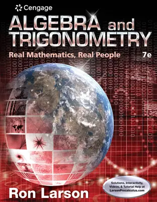 Algebra a trigonometrie: Trigonometrie a trigonometrie: skutečná matematika, skuteční lidé - Algebra and Trigonometry: Real Mathematics, Real People